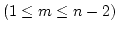 $(1\leq m\leq n-2)$
