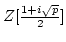 $\mathbb{Z} [\frac{1+i\sqrt {p}}{2} ]$