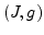 $(J, g)$