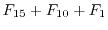 $F_{15}+F_{10}+F_1$