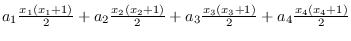 $a_1\frac{x_1(x_1+1)}{2}+
a_2\frac{x_2(x_2+1)}{2}+a_3\frac{x_3(x_3+1)}{2}
+a_4\frac{x_4(x_4+1)
}{2} $